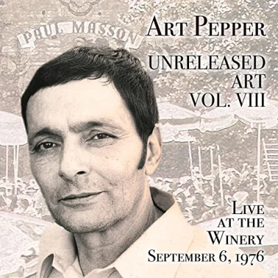 Abbildung von Unreleased Art,Vol.8: Live at the Winery,Sep