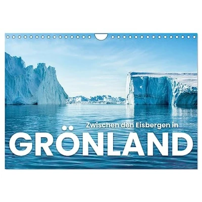 Abbildung von Zwischen den Eisbergen in Grönland (Wandkalender 2025 DIN A4 quer), CALVENDO Monatskalender