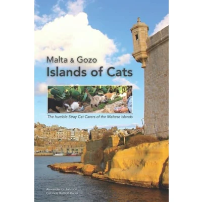 Abbildung von Malta &amp; Gozo Islands of Cats: the Humble Stray Cat Carers Maltese