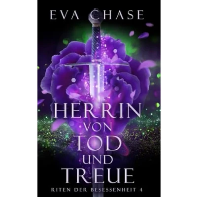 Abbildung von Herrin von Tod und Treue (Riten der Besessenheit, Band 4)