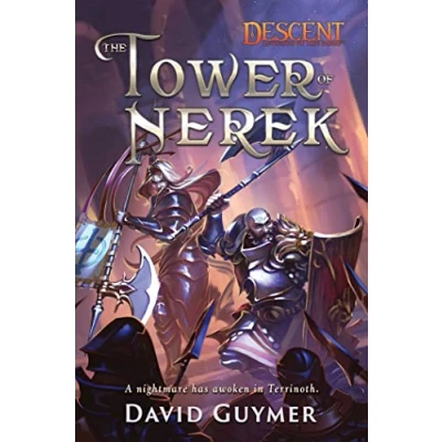 Abbildung von the Tower of Nerek: Journeys Andira Runehand (Volume 2) (Descent: Legends Dark, Band