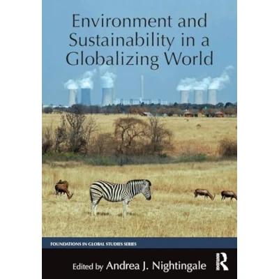 Abbildung von Environment and Sustainability in a Globalizing World (Foundations Global Studies)