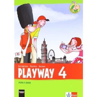 Abbildung von Playway 4. ab Klasse 3. Ausgabe Für Schleswig Holstein, Niedersachsen, Bremen, Hessen, Berlin, Brandenburg, Sachsen Anhalt und Thüringen: Pupil&#039;s Book ... den Beginn 2013)