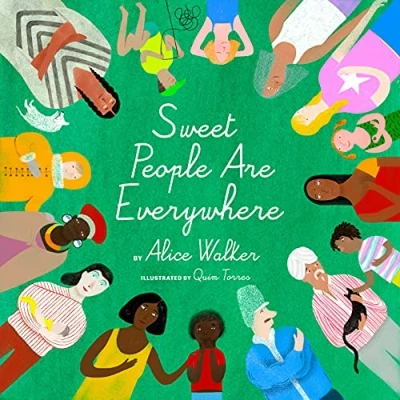 Abbildung von Sweet People Are Everywhere (Children Around the World Books, Diversity Books)