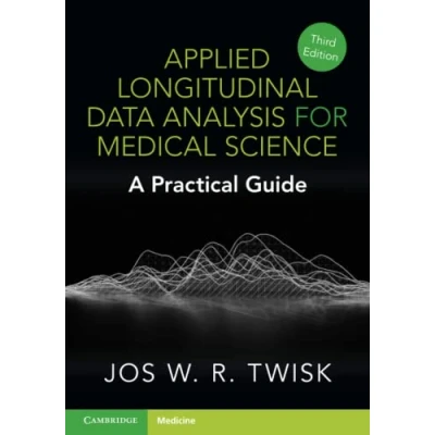 Abbildung von Applied Longitudinal Data Analysis for Medical Science: A Practical Guide