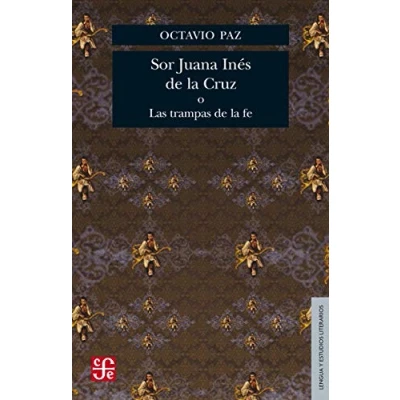 Abbildung von Sor Juana Ines de la Cruz O Las Trampas Fe (Lengua y estudios literarios / Language and Literary Studies)