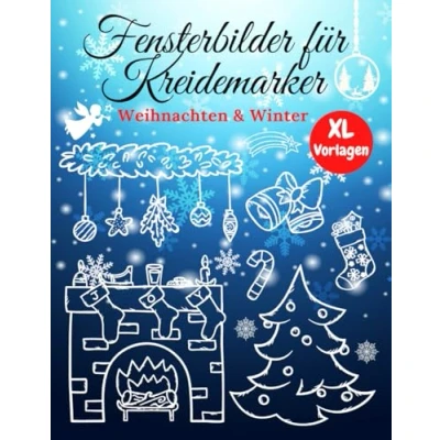 Abbildung von Fensterbilder für Kreidemarker Weihnachten &amp; Winter: Abwechslungsreiche Kreidestift Vorlagen die Weihnachtszeit wiederverwendbare Window Color ... Fensterdeko Motive Mädchen und Jungen