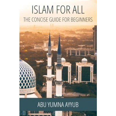Abbildung von Islam for All: The Concise Guide Beginners