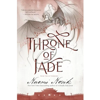 Abbildung von Throne of Jade: Book Two the Temeraire