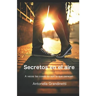 Abbildung von Secretos en el aire: A veces las cosas no son lo que parecen (Saga Secretos, Band 1)
