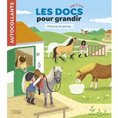 Abbildung von Les Docs pour grandir Cheval et poney Dès 5 ans