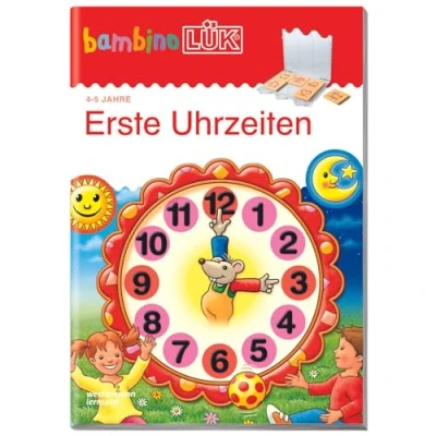 Abbildung von bambinoLÜK: 4/5 Jahre Vorschule Erste Uhrzeiten (bambinoLÜK Übungshefte: Vorschule)