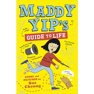 Abbildung von Maddy Yip&#039;s Guide to Life: A laugh out loud illustrated story!
