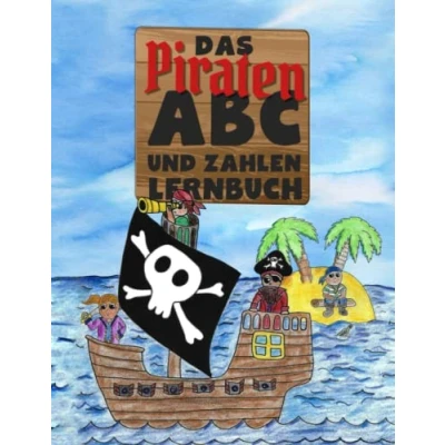 Abbildung von Das Piraten ABC und Zahlen Lernbuch: Buchstaben in Druckschrift schreiben lernen üben