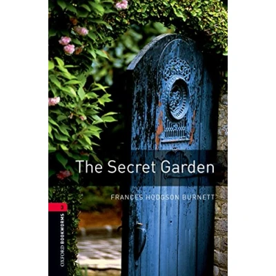 Abbildung von Oxford Bookworms Library: 8. Schuljahr, Stufe 2 The Secret Garden: Reader: Reader (Oxford ELT)