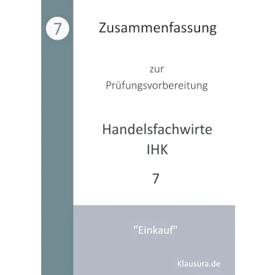 Abbildung von Zusammenfassung zur Prüfungsvorbereitung geprüfter Handelsfachwirte IHK: Einkauf
