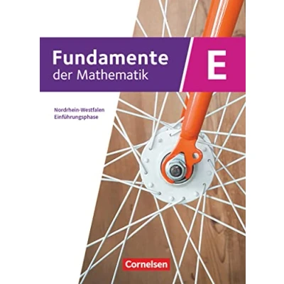 Abbildung von Fundamente der Mathematik Nordrhein Westfalen ab 2019 Einführungsphase: Schulbuch Mit digitalen Hilfen und interaktiven Zwischentests