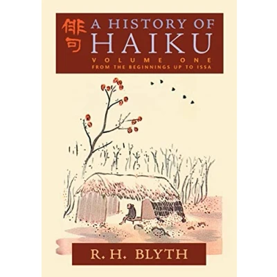 Abbildung von A History of Haiku (Volume One): From the Beginnings up to Issa