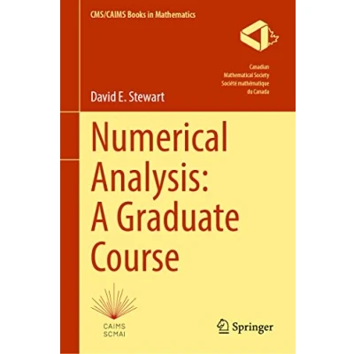 Abbildung von Numerical Analysis: A Graduate Course (CMS/CAIMS Books in Mathematics, 4, Band 4)