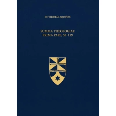 Abbildung von Summa Theologiae Prima Pars, 50 119 (Latin English Edition): Opera Omnia, Volume 14