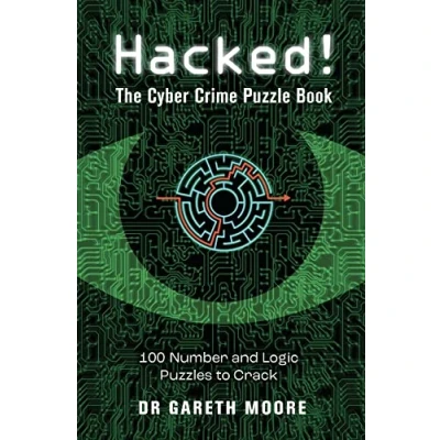 Abbildung von Hacked!: The Cyber Crime Puzzle Book (Crime Books)