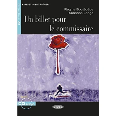 Abbildung von Un billet pour le commissaire: Französische Lektüre für das 2., 3. und 4. Lernjahr. Buch Audio CD (Lire et s&#039;entrainer)