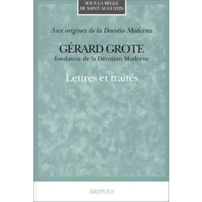 Abbildung von Gerard Grote. Lettres Et Traites (Sous La Regle De Saint Augustin, 4, Band 4)