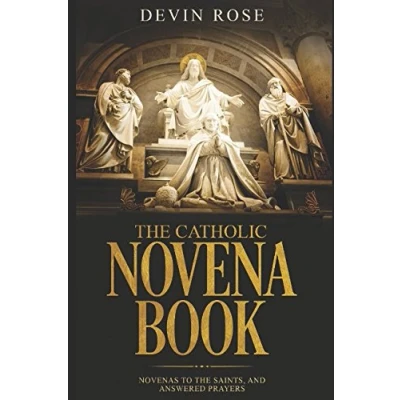 Abbildung von the Catholic Novena Book: Novenas to Saints, and Answered Prayers