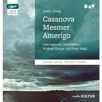 Abbildung von Casanova Mesmer Amerigo: Ungekürzte Lesung mit Dieter Mann, Wolfram Berger und Peter Matić (1 mp3 CD): Lesungen