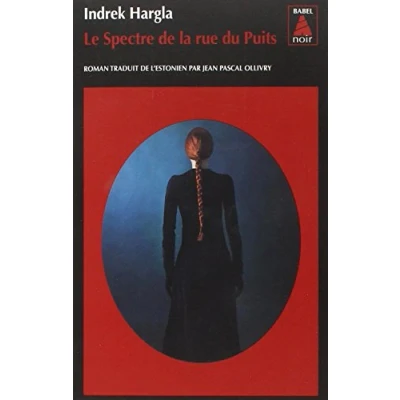 Abbildung von Le Spectre de la rue du Puits: Melchior l&#039;Apothicaire, livre 2