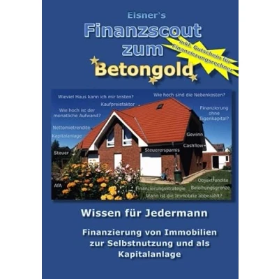 Abbildung von Finanzscout zum Betongold: Finanzierung von Immobilien zur Selbstnutzung und als Kapitalanlage.DE