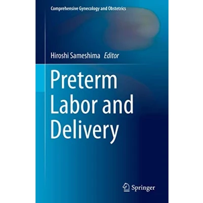 Abbildung von Preterm Labor and Delivery (Comprehensive Gynecology Obstetrics)