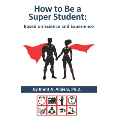 Abbildung von How to Be a Super Student: Based on Science and Experience