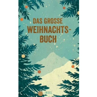 Abbildung von Das große Weihnachtsbuch: Kochen, Backen und Geniessen