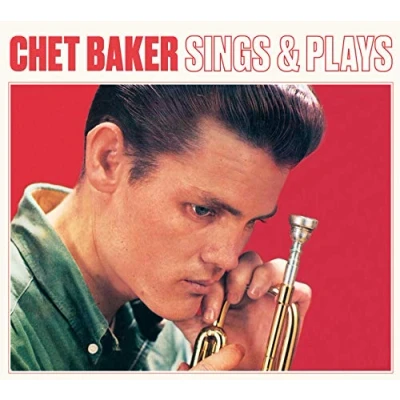Abbildung von Chet Baker Sings And Plays