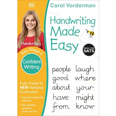Abbildung von Handwriting Made Easy: Confident Writing, Ages 7 11 (Key Stage 2): Supports the National Curriculum, Practice Book (Made Easy Workbooks)