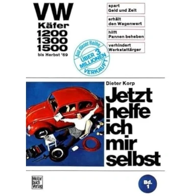 Abbildung von Jetzt helfe ich mir selbst, Band 1: VW Käfer 1200, 1300, 1500 bis Herbst 1969
