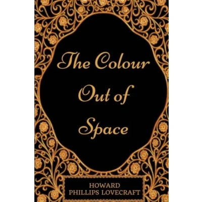 Abbildung von The Colour Out of Space: By Howard Phillips Lovecraft Illustrated