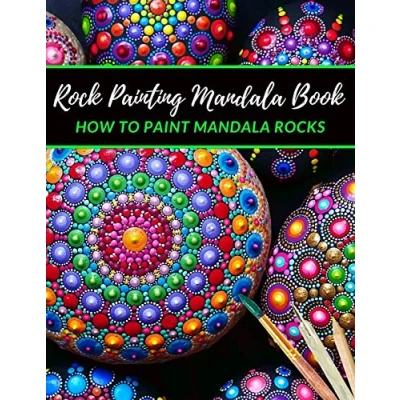 Abbildung von rock painting Mandala Book how to paint Rocks: The Art of Stone Books for Adults with different Templates Scribble Stones
