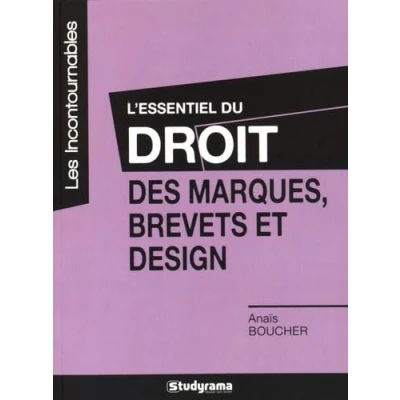 Abbildung von L&#039;essentiel du Droit des marques, brevets et design