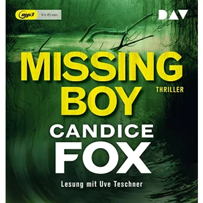 Abbildung von Missing Boy: Lesung mit Uve Teschner (1 mp3 CD) (Crimson Lake Serie)