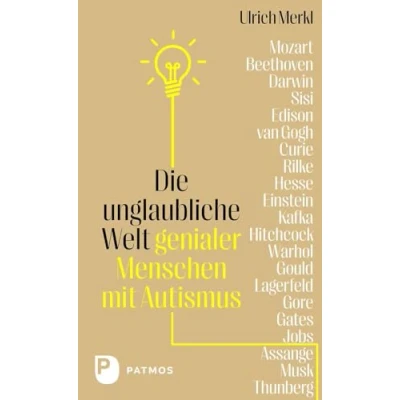 Abbildung von Die unglaubliche Welt genialer Menschen mit Autismus