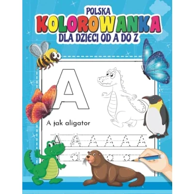 Abbildung von Polska Kolorowanka dla Dzieci od A do Z