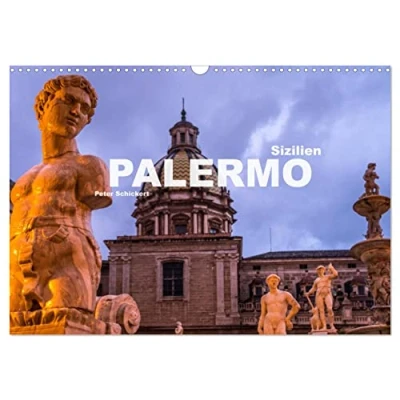 Abbildung von Sizilien Palermo (Wandkalender 2025 DIN A3 quer), CALVENDO Monatskalender