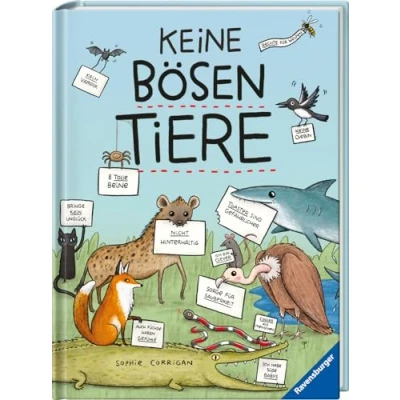 Abbildung von Keine bösen Tiere Das etwas andere Tierbuch für Kinder ab 7 Jahren