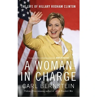 Abbildung von A Woman In Charge: The Life of Hillary Rodham Clinton