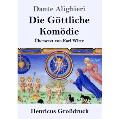 Abbildung von Die Göttliche Komödie (Großdruck): (La Divina Commedia)