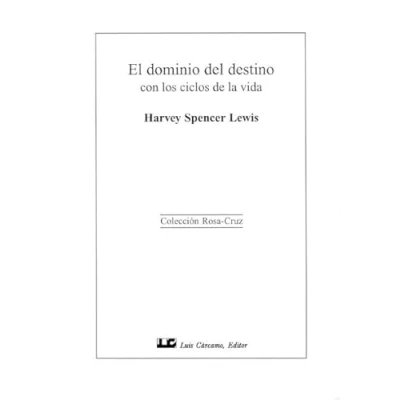Abbildung von El dominio del destino : con los ciclos de la vida (Coleccion Rosa Cruz)