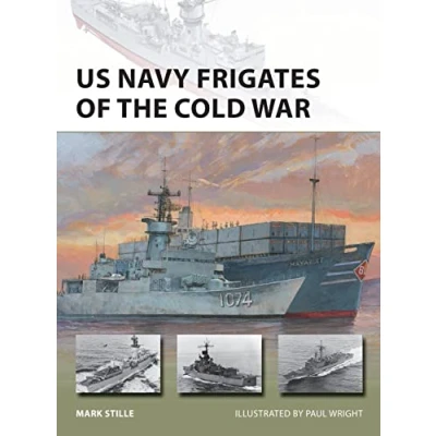 Abbildung von US Navy Frigates of the Cold War (New Vanguard)