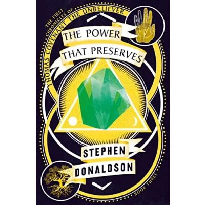 Abbildung von The Power That Preserves (The Chronicles of Thomas Covenant, Band 3)